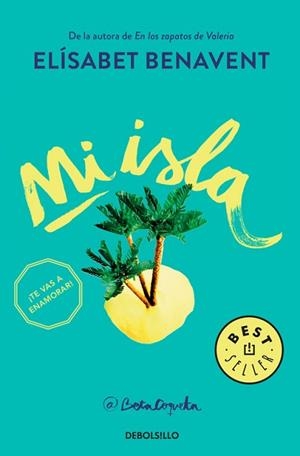 MI ISLA | 9788466338813 | BENAVENT, ELISABET | Llibreria L'Illa - Llibreria Online de Mollet - Comprar llibres online