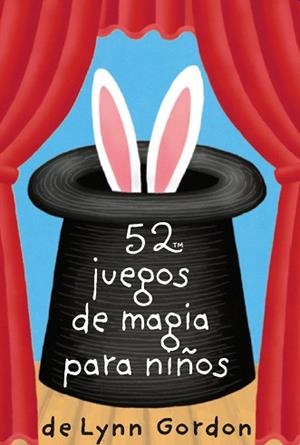 BARAJA 52 JUEGOS DE MAGIA PARA NIÑOS | 9788868217921 | GORDON, LYNN
