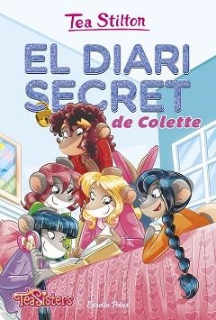 DIARI SECRET DE COLETTE, EL | 9788491372950 | TEA STILTON | Llibreria L'Illa - Llibreria Online de Mollet - Comprar llibres online