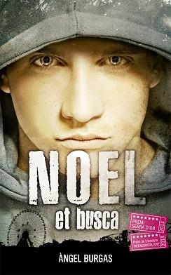 NOEL ET BUSCA | 9788424659721 | BURGAS, ÀNGEL | Llibreria L'Illa - Llibreria Online de Mollet - Comprar llibres online