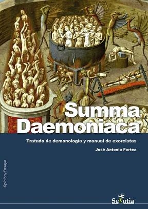 SUMMA DAEMONIACA | 9788494284755 | FORTEA,JOSE ANTONIO | Llibreria L'Illa - Llibreria Online de Mollet - Comprar llibres online