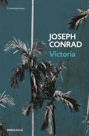 VICTORIA | 9788466339650 | CONRAD, JOSEPH  | Llibreria L'Illa - Llibreria Online de Mollet - Comprar llibres online