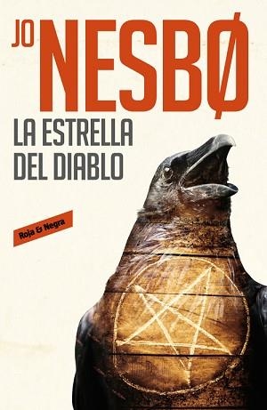 ESTRELLA DEL DIABLO, LA  | 9788416709533 | NESBO, JO | Llibreria L'Illa - Llibreria Online de Mollet - Comprar llibres online