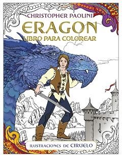 ERAGON. LIBRO OFICIAL PARA COLOREAR | 9788416867530 | PAOLINI, CHRISTOPHER | Llibreria L'Illa - Llibreria Online de Mollet - Comprar llibres online