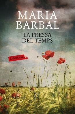 PRESSA DEL TEMPS, LA | 9788417031053 | BARBAL, MARIA | Llibreria L'Illa - Llibreria Online de Mollet - Comprar llibres online