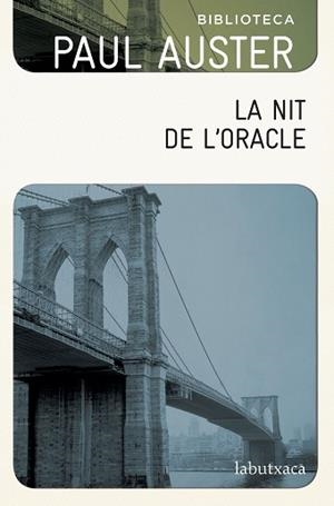 NIT DE L'ORACLE, LA | 9788417031114 | AUSTER, PAUL | Llibreria L'Illa - Llibreria Online de Mollet - Comprar llibres online