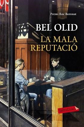 MALA REPUTACIÓ, LA | 9788417031077 | OLID, BEL | Llibreria L'Illa - Llibreria Online de Mollet - Comprar llibres online
