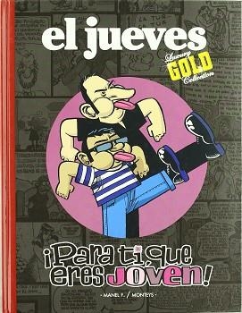 PARA TI QUE ERES JOVEN | 9788447355471 | MANEL FONTDEVILA/ MONTEYS