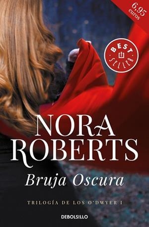 BRUJA OSCURA  | 9788466341011 | ROBERTS, NORA | Llibreria L'Illa - Llibreria Online de Mollet - Comprar llibres online
