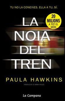 NOIA DEL TREN, LA | 9788416863259 | HAWKINS, PAULA | Llibreria L'Illa - Llibreria Online de Mollet - Comprar llibres online