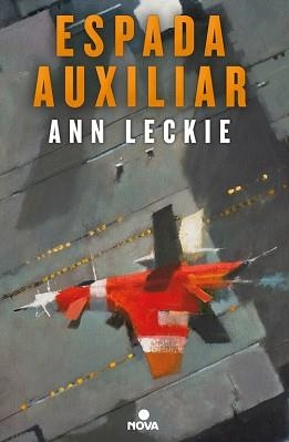 ESPADA AUXILIAR | 9788466660426 | LECKIE, ANN | Llibreria L'Illa - Llibreria Online de Mollet - Comprar llibres online