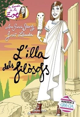 ILLA DELS FILÒSOFS, L' | 9788491373001 | GARCÍA-SIÑERIZ, ANA/LABANDA BLANCO, JORDI | Llibreria L'Illa - Llibreria Online de Mollet - Comprar llibres online