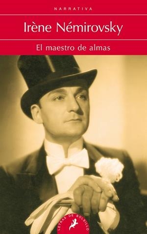 MAESTRO DE ALMAS, EL | 9788498388121 | NÉMIROVSKY, IRÈNE | Llibreria L'Illa - Llibreria Online de Mollet - Comprar llibres online