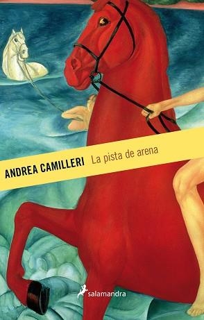 PISTA DE ARENA, LA | 9788498388107 | CAMILLERI, ANDREA | Llibreria L'Illa - Llibreria Online de Mollet - Comprar llibres online