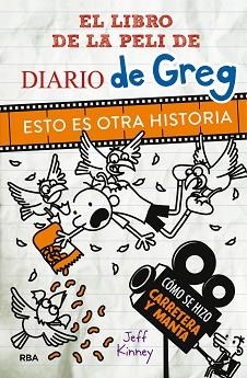 DIARIO DE GREG ESTO ES OTRA HISTORIA. | 9788427212466 | KINNEY, JEFF | Llibreria L'Illa - Llibreria Online de Mollet - Comprar llibres online