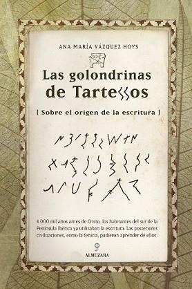 GOLONDRINAS DE TARTESSOS, LAS | 9788488586902 | VAZQUEZ HOYS,ANA MARIA