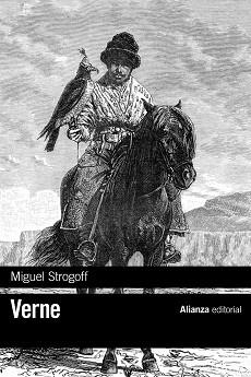 MIGUEL STROGOFF | 9788491047971 | VERNE, JULES | Llibreria L'Illa - Llibreria Online de Mollet - Comprar llibres online