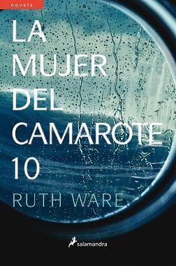 MUJER DEL CAMAROTE 10, LA | 9788498387964 | WARE, RUTH | Llibreria L'Illa - Llibreria Online de Mollet - Comprar llibres online