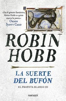 SUERTE DEL BUFÓN, LA | 9788401019302 | HOBB, ROBIN | Llibreria L'Illa - Llibreria Online de Mollet - Comprar llibres online