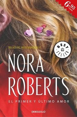 PRIMER Y ÚLTIMO AMOR, EL  | 9788466339742 | ROBERTS, NORA