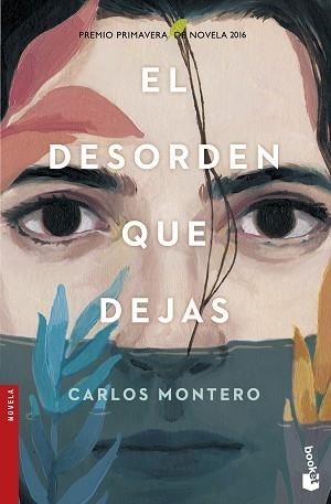 DESORDEN QUE DEJAS, EL | 9788467050271 | MONTERO, CARLOS | Llibreria L'Illa - Llibreria Online de Mollet - Comprar llibres online