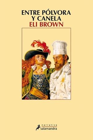 ENTRE POLVORA Y CANELA | 9788498388060 | BROWN, ELI | Llibreria L'Illa - Llibreria Online de Mollet - Comprar llibres online