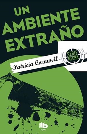 AMBIENTE EXTRAÑO, UN | 9788490703861 | CORNWELL, PATRICIA | Llibreria L'Illa - Llibreria Online de Mollet - Comprar llibres online