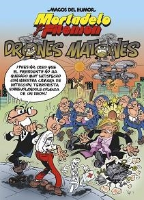 DRONES MATONES, LOS | 9788466661294 | IBÁÑEZ TALAVERA, FRANCISCO | Llibreria L'Illa - Llibreria Online de Mollet - Comprar llibres online