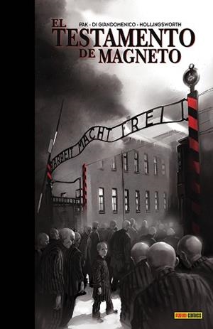 TESTAMENTO DE MAGNETO, EL | 9788491670926 | PAK, GREG/ DI GIANDOMENICO, CARMINE | Llibreria L'Illa - Llibreria Online de Mollet - Comprar llibres online