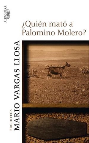 QUIEN MATO A PALOMINO MOLERO? | 9788420473703 | VARGAS LLOSA, MARIO | Llibreria L'Illa - Llibreria Online de Mollet - Comprar llibres online