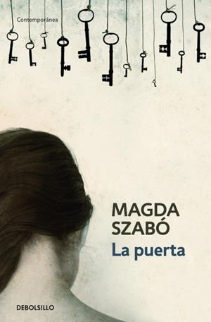 PUERTA, LA | 9788483466520 | SZABO, MAGDA | Llibreria L'Illa - Llibreria Online de Mollet - Comprar llibres online