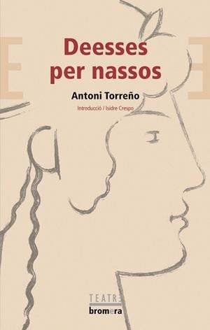 DEESSES PER NASSOS | 9788498243499 | TORREÑO, ANTONI | Llibreria L'Illa - Llibreria Online de Mollet - Comprar llibres online