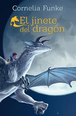 JINETE DEL DRAGÓN, EL | 9788416964826 | FUNKE, CORNELIA | Llibreria L'Illa - Llibreria Online de Mollet - Comprar llibres online