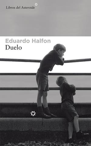 DUELO | 9788417007195 | HALFON, EDUARDO | Llibreria L'Illa - Llibreria Online de Mollet - Comprar llibres online