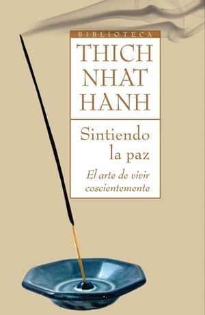 SINTIENDO LA PAZ | 9788497544146 | HANH, THICH NHAT | Llibreria L'Illa - Llibreria Online de Mollet - Comprar llibres online