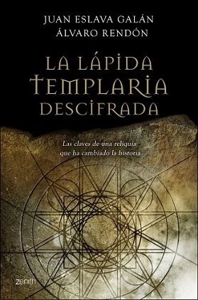 LAPIDA TEMPLARIA DESCIFRADA, LA | 9788408079620 | ESLAVA GALAN, JUAN / ALVARO RENDON