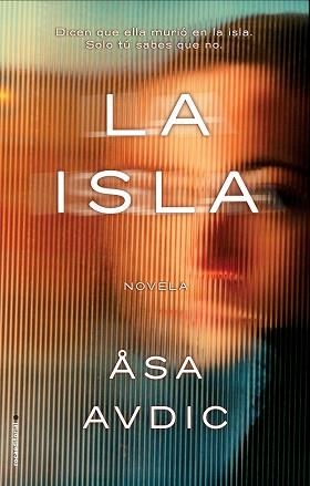 ISLA, LA | 9788416700837 | AVDIC, ÅSA | Llibreria L'Illa - Llibreria Online de Mollet - Comprar llibres online