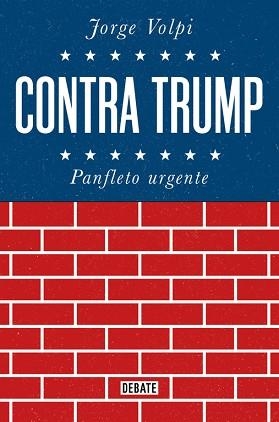 CONTRA TRUMP | 9788499928272 | VOLPI, JORGE 