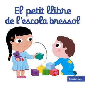 PETIT LLIBRE DE L'ESCOLA BRESSOL, EL | 9788491371205 | CHOUX, NATHALIE | Llibreria L'Illa - Llibreria Online de Mollet - Comprar llibres online