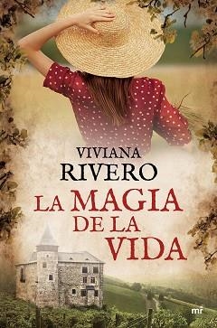 MAGIA DE LA VIDA, LA | 9788427043725 | RIVERO, VIVIANA | Llibreria L'Illa - Llibreria Online de Mollet - Comprar llibres online