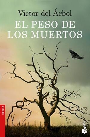 PESO DE LOS MUERTOS, EL | 9788423352531 | DEL ÁRBOL, VÍCTOR | Llibreria L'Illa - Llibreria Online de Mollet - Comprar llibres online