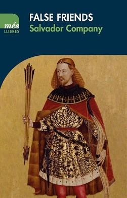 FALSE FRIENDS | 9788494692970 | COMPANY, SALVADOR | Llibreria L'Illa - Llibreria Online de Mollet - Comprar llibres online