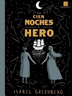 CIEN NOCHES DE HERO, LAS | 9788417115135 | GREENBERG, ISABEL | Llibreria L'Illa - Llibreria Online de Mollet - Comprar llibres online