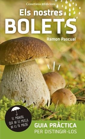 NOSTRES BOLETS, ELS | 9788490345023 | PASCUAL I LLUVIÀ, RAMON