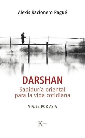DARSHAN | 9788499885698 | RACIONERO RAGUÉ, ALEXIS | Llibreria L'Illa - Llibreria Online de Mollet - Comprar llibres online