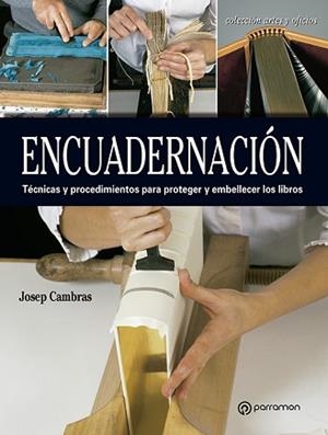 ENCUADERNACIÓN | 9788434214187 | CAMBRAS, JOSEP | Llibreria L'Illa - Llibreria Online de Mollet - Comprar llibres online
