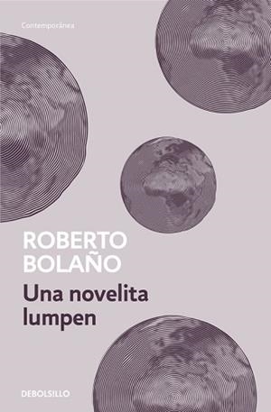 NOVELITA LUMPEN, UNA | 9788466337069 | BOLAÑO, ROBERTO