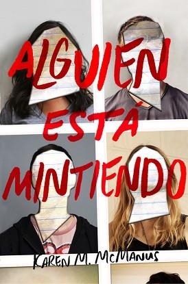 ALGUIEN ESTÁ MINTIENDO | 9788420486260 | MCMANUS, KAREN M. | Llibreria L'Illa - Llibreria Online de Mollet - Comprar llibres online