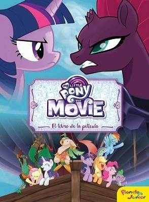 MY LITTLE PONY. THE MOVIE. EL LIBRO DE LA PELÍCULA | 9788408175902 | MY LITTLE PONY | Llibreria L'Illa - Llibreria Online de Mollet - Comprar llibres online