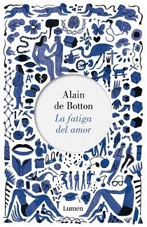 FATIGA DEL AMOR, LA | 9788426404244 | BOTTON, ALAIN DE | Llibreria L'Illa - Llibreria Online de Mollet - Comprar llibres online